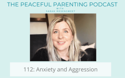 Episode 112: Anxiety and Aggression with Karen Young